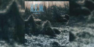 REM Murmur